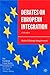Debates on European Integration: A Reader (The European Union Series, 105)