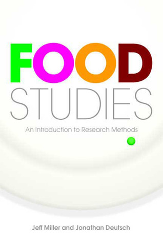 Food Studies: An Introduction to Research Methods (Paperback)
