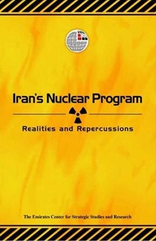Iran's Nuclear Program: Realities and Repercussions