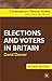 Elections and Voters in Britain by David Denver