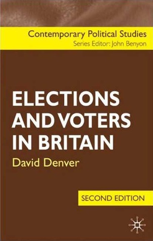 Elections and Voters in Britain (Hardcover)