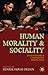 Human Morality and Socialit...