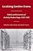 Localizing Caroline Drama: Politics and Economics of the Early Modern English Stage, 1625-1642 (Early Modern Cultural Studies 1500–1700)