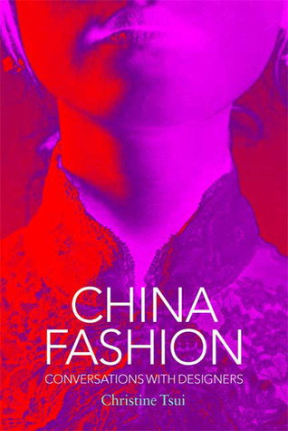 China Fashion: Conversations with Designers (Paperback)