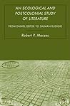 An Ecological and Postcolonial Study of Literature: From Daniel Defoe to Salman Rushdie