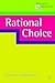 Rational Choice (Political Analysis)