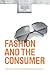 Fashion and the Consumer