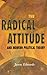 The Radical Attitude and Modern Political Theory by Jason      Edwards