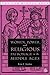 Women, Power, and Religious Patronage in the Middle Ages