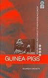 Guinea Pigs: Food, Symbol and Conflict of Knowledge in Ecuador (Global Issues) Guinea Pigs: Food, Symbol and Conflict of Knowledge in Ecuador (Global Issues)