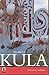 The Art of Kula