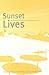 Sunset Lives: British Retirement Migration to the Mediterranean