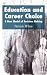 Education and Career Choice...