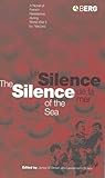 Silence of the Sea / Le Silence de la Mer by James W. Brown