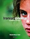 Iranian Cinema: A Political History (International Library of Iranian Studies)