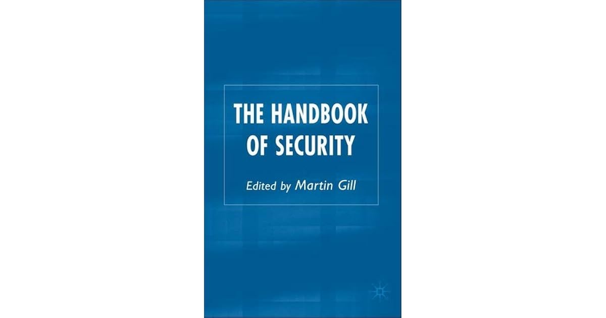 The Handbook of Security by Martin Gill