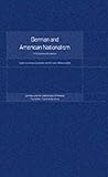 German and American Nationalism: A Comparative Perspective (Krefeld Historical Symposia Series)
