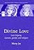 Divine Love: Luce Irigaray, Women, Gender, and Religion (Manchester Studies in Religion, Culture and Gender)