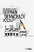 German Democracy: From Post-World War II to the Present Day