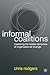 Informal Coalitions by Chris Rodgers