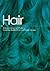 Hair: Styling, Culture and Fashion