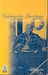 Fishing for Heritage: Modernity and Loss along the Scottish Coast
