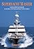 Superyacht Master - Navigation and Radar