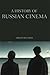 A History of Russian Cinema by Birgit Beumers
