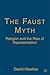The Faust Myth: Religion an...