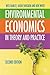 Environmental Economics: In Theory & Practice