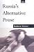 Russia's Alternative Prose