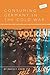 Consuming Germany in the Cold War by David F. Crew