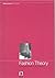 Fashion Theory: Volume 6, I...