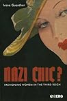 Nazi Chic?: Fashi...