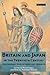 Britain and Japan in the Twentieth Century: One Hundred Years of Trade and Prejudice (Library of International Relations)