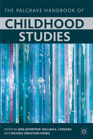 The Palgrave Handbook of Childhood Studies (Paperback)