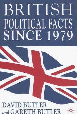 British Political Facts Since 1979