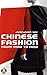 Chinese Fashion: From Mao to Now (Dress, Body, Culture)
