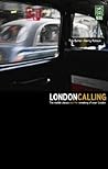 London Calling: The Middle Classes and the Remaking of Inner London
