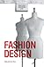 Fashion Design (Understanding Fashion)