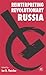 Reinterpreting Revolutionary Russia: Essays in Honour of James D. White