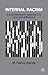 Internal Racism: A Psychoan...