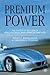 Premium Power: The Secret of Success of Mercedes-Benz, BMW, Porsche and Audi