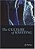 The Culture of Knitting