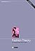 Fashion Theory: Volume 8, I...