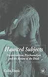 Haunted Subjects:...