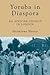 Yoruba in Diaspora: An African Church in London (Contemporary Anthropology of Religion)