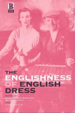The Englishness of English Dress (Hardcover)