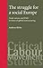 The struggle for a social Europe: Trade unions and EMU in times of global restructuring (Critical Labour Movement Studies)