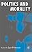 Politics and Morality